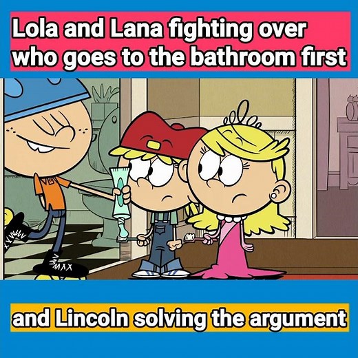 Lana and Lola arguing over stuff while Lincoln solves the problem in Project Loud House