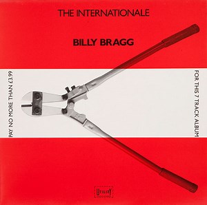 The Internationale Album • Billy Bragg