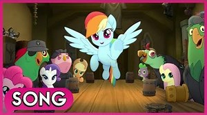 Time To Be Awesome (Song) - My Little Pony The Movie HD