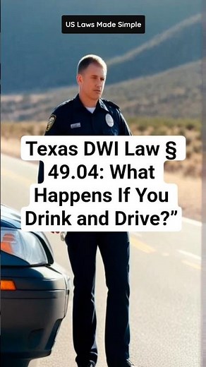 Texas Penal Code § 49.04 – DWI Law Explained #Law #Texas