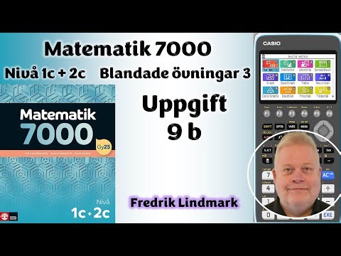 Nivå 1c + 2c Uppgift 9 b Blandade övningar 3 Matematik 7000