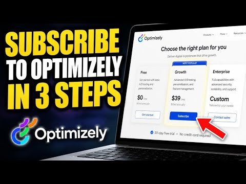 How to subscribe to Optimizely for A B testing strategy - Full Guide