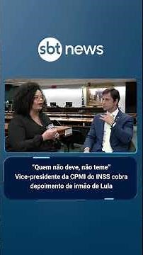 Vice-president of the INSS Parliamentary Commission of Inquiry (CPMI) demands testimony from Lula...
