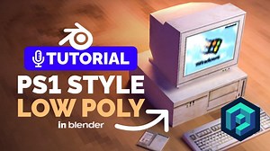 PS1 Style in Blender Tutorial | Polygon Runway | BlenderNation Bazaar