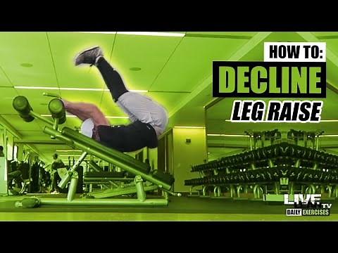 How To Do A DECLINE LEG RAISE | Exercise Demonstration Video and Guide