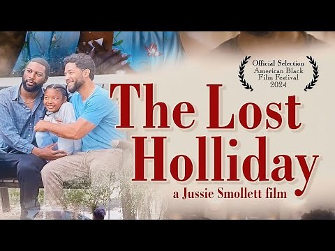 The Lost Holliday a Jussie Smollett Film | Sneak Peek