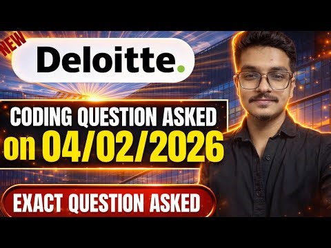 Deloitte NLA - 04/02/2026 Exact Coding Questions Asked | Deloitte NLA Coding