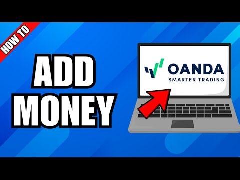How To Add Money To Oanda