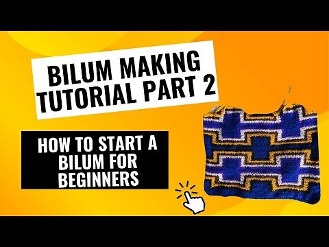 Bilum Making Tutorial Part 2 - How To Start Your Bilum for Beginners