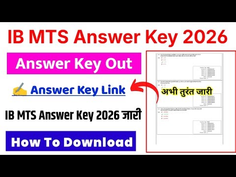 IB MTS Answer Key 2026 🔴 How To Check IB MTS Answer Key 2026 ? IB MTS Answer Key 2026 Kaise Dekhe