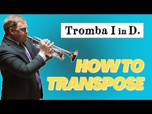 How To Transpose On The Trumpet (Or Any Instrument)