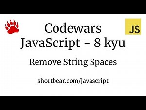 Codewars - Javascript - Remove String Spaces