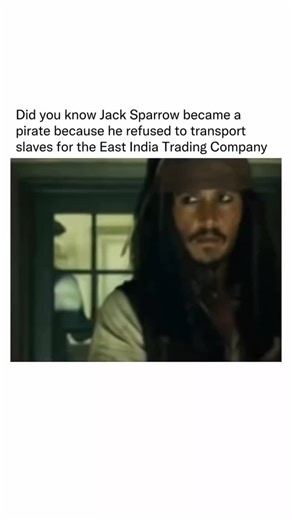 Explaining Virals on Instagram: "“People aren’t cargo mate” In Pirates of the Caribbean lore, it was Cutler Beckett, an officer of the East India Trading Company, who ordered Jack Sparrow to transport slaves aboard the Wicked Wench. In the backstory revealed outside the main films—through tie-in novels and other media—Jack refused the order, choosing instead to free the enslaved people. This act of defiance led Beckett to brand him a pirate, blacklist him with the Company, and eventually burn an