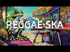 Reggae Ska background music 【Copyright Free】4K