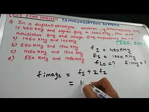 image freq of superheterodyne reciever IES GATE ISRO