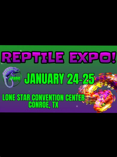 Join us January 24th and 25th for the largest reptile show in the Houston area. Now the largest venomous show in Texas! Buy or browse thousands of reptiles, amphibians, invertebrates, feeders, and supplies in this two day event. Get up close and personal with some of the most exotic animals on the planet! If you've missed this show in the past, make sure you make this one! Show and sale open to the public! Time: Saturday 10am-5pm Sunday 10am-4pm Tickets can only be purchased at the door. We acce