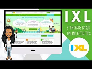 IXL - Standards Based Online Activities