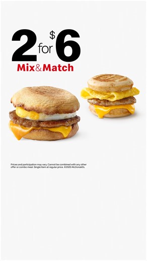 All the complex ﬂavors of breakfast, one simple way to eat them – 2 for $6 breakfast sandwiches at McDonald's. | McDonald's
