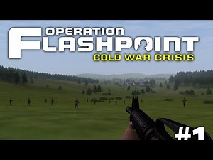 Operation Flashpoint Cold War Crisis Walk Through & Gameplay Part 1