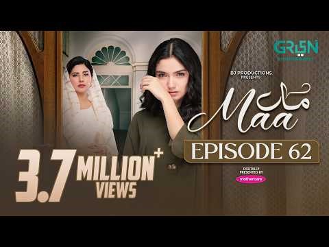 Maa Episode 62 (Subtitles) 21st April 2026 | Digitally Presented by Mothercare | Green TV