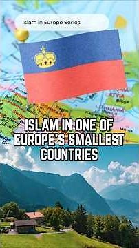 Fast Facts: Islam in Liechtenstein 🇱🇮- Faith in Europe’s Quietest Corner #islamineurope
