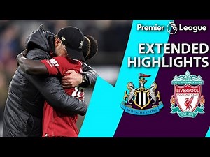 Newcastle v. Liverpool | PREMIER LEAGUE EXTENDED HIGHLIGHTS | 5/4/19 | NBC Sports