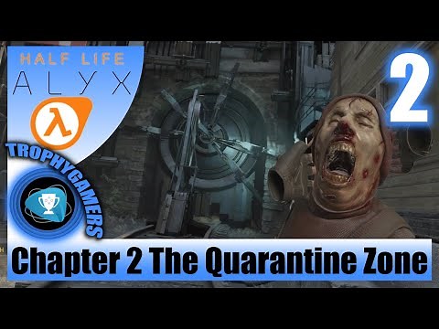 Half Life Alyx - Chapter 2 The Quarantine Zone - How to Solve the Door Puzzle Gameplay Walkthrough