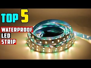 TOP 5 Best Waterproof LED Strip Lights 12v 2025 | Only Waterproof LED Strip Lights