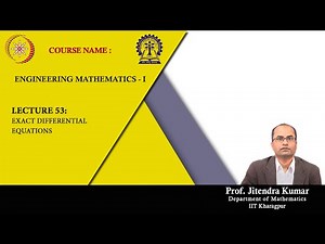 Lecture 53: Exact Differential Equations