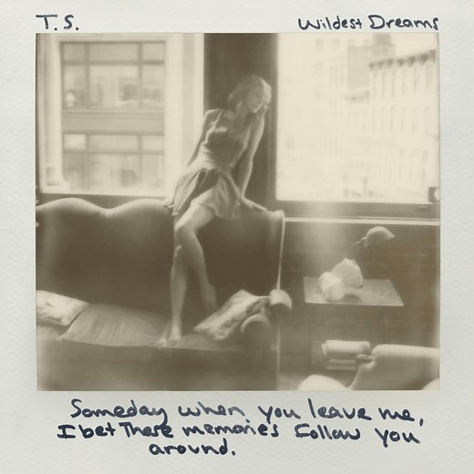 Taylor Swift – Wildest Dreams