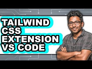 Tailwind CSS Extension VS Code - Which Is Better?