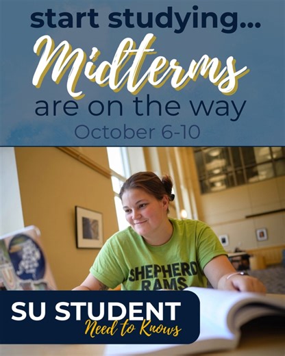 It's time to start studying for your midterms. | Shepherd University Student Affairs
