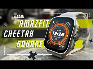 BETTER AND CHEAPER THAN THE KING? 🔥 SMART WATCH Amazfit Cheetah Square BEYOND REASONABLE !