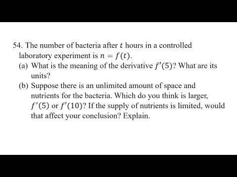 54. The number of bacteria after t hours in a controlled laboratory experiment is n=f(t). (a) What