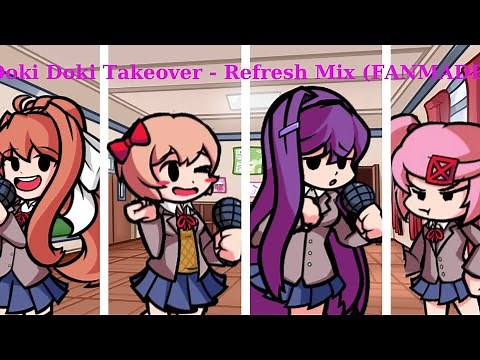 Friday Night Funkin | Doki Doki Takeover - Refresh Mix (Fan Made) [FNF Mod]