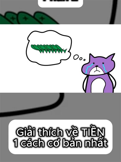 Phần 2: Tiền Là Gì? Giải Thích Cực Dễ Hiểu 💵 #tien #kienthuctaichinh #khampha #tiktokviet #xuhuong #fypvn #dongtien #viralvideoシ