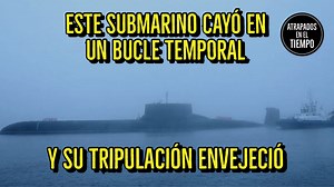 353K views · 10K reactions | Este submarino cayó en un bucle de tiempo y su tripulación envejeció | Atrapados En El Tiempo | Facebook