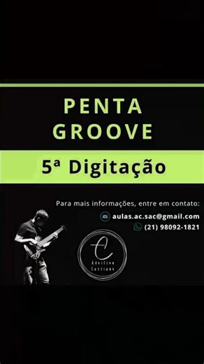 Penta Groove - Pentatônica Menor - 5ª Digitação