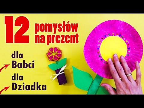 12 pomysłów na prezent dla Babci i Dziadka | Dzień Babci i Dziadka | Przedszkole | Praca plastyczna