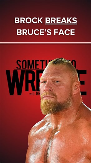 Brock Lesnar BREAKS Bruce’s Face! 🤕 #BrockLesnar #brocklesnarwwe #brocklesnarfans #brocklesner #bruceprichard | Something To Wrestle With Bruce Prichard