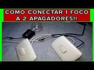 COMO PRENDER Y APAGAR UN FOCO DESDE DOS APAGADORES, (CIRCUITO DE ESCALERA)