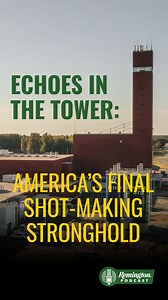 17K views · 152 reactions | On this episode of The Remington Podcast, we are going to talk about the one and only, Remington Shot Tower. The science behind our iconic tower was patented by William Watts and the Remington shot tower is the last remaining of its kind in America. Ballistics Engineer, Jimmy Lawrence is going to walk us through how it works and give us the full history. Listen now at https://bit.ly/4lPB9x5 #TheRemingtonPodcast | Remington1816 | Facebook