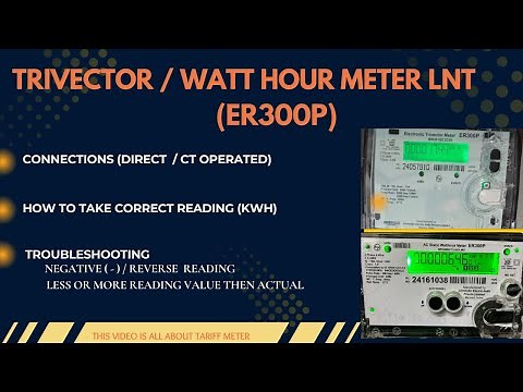 L&T KWh Meter / Tariff Meter / Trivector Meter ( ER300P ) | Connection and Troubleshoot.