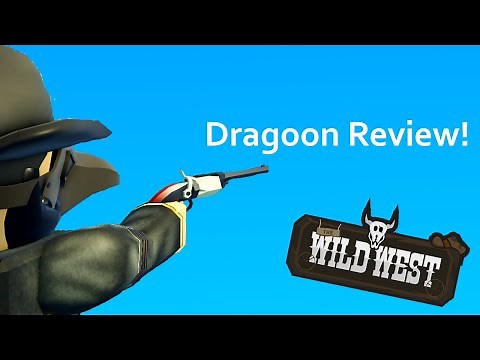 The Wild West - Dragoon Pistol (Review)