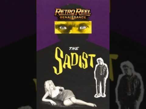 🔪 The Sadist (1963) | Arch Hall Jr. Horror Thriller 🔥 Cult Crime Classic | Vintage Suspense Film