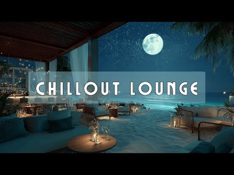 Moonlight Chillout | Relaxing Lounge Music & Ocean Waves for Deep Sleep & Study