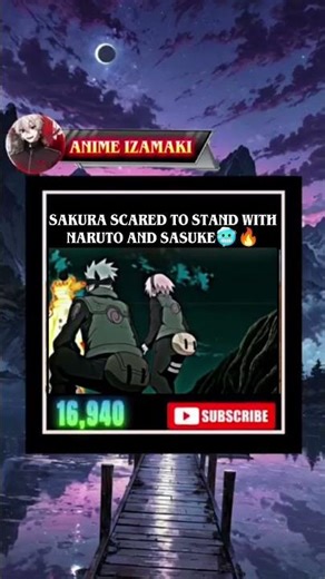 \\\\🥶SAKURA SCARED TO STAND WITHNARUTO AND SASUKE🔥//#anime #naruto #shorts #viral #trending