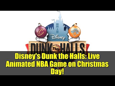 Disney's Dunk the Halls: Live Animated NBA Game on Christmas Day! | ESPN