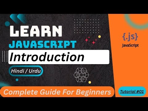 JavaScript Introduction Tutorial in Hindi / Urdu