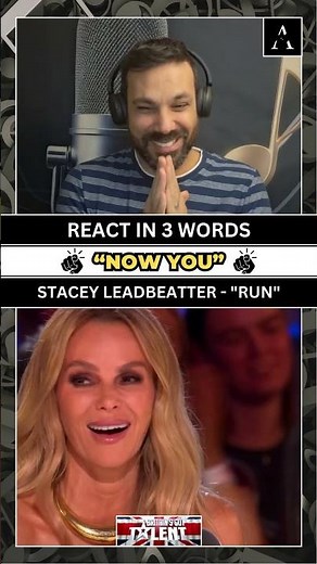 STACEY LEADBEATTER - "Run" by the Script | Golden Buzzer | BGT 2025 | REACT IN 3 WORDS | "NOW YOU"